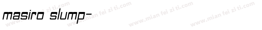 masiro slump字体转换